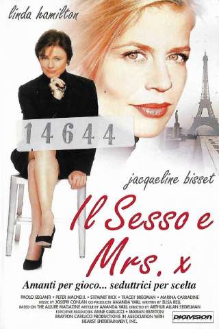 Il sesso e Mrs. X (2000) streaming