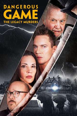 Dangerous Game: The Legacy Murders (2022) streaming