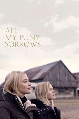All My Puny Sorrows (2023) streaming