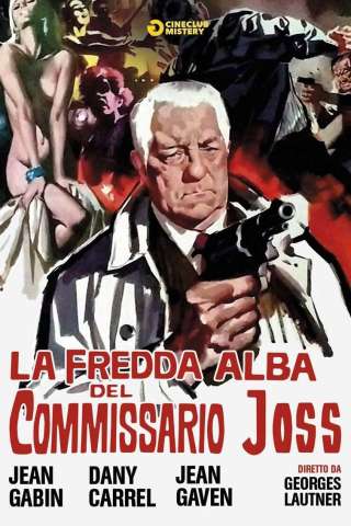 La Fredda Alba Del Commissario Joss (1968) streaming