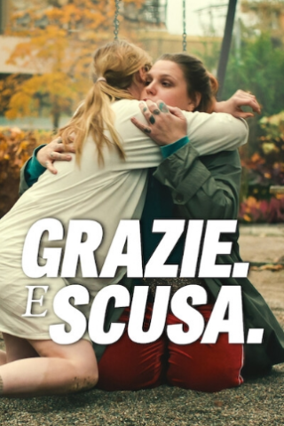 Grazie. E scusa. (2023) streaming