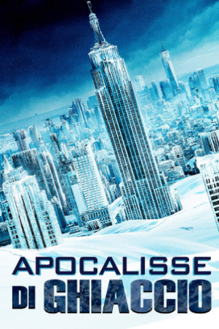 Apocalisse di ghiaccio (2020) streaming