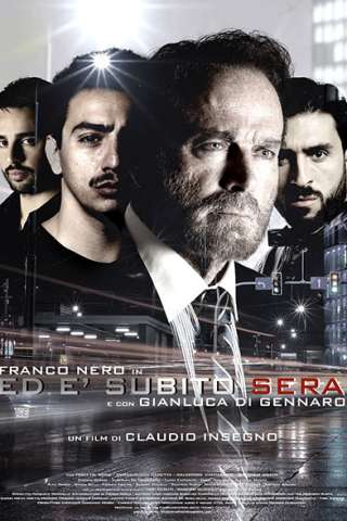 Ed è subito sera (2019) streaming