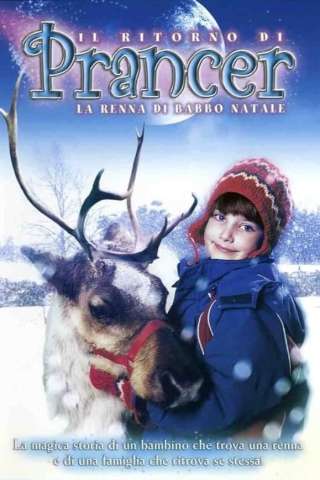 Il ritorno di Prancer la renna di Babbo Natale (2001) streaming