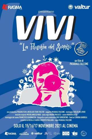 Vivi - La filosofia del sorriso (2021) streaming