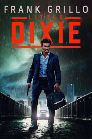 Little Dixie (2023) streaming