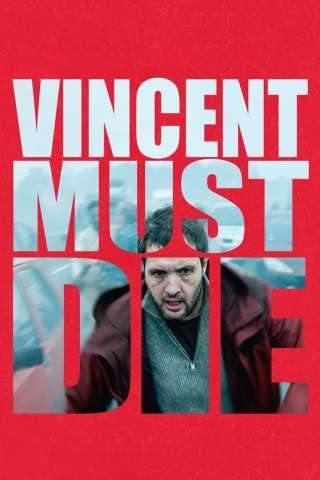 Vincent Must Die (2023) streaming