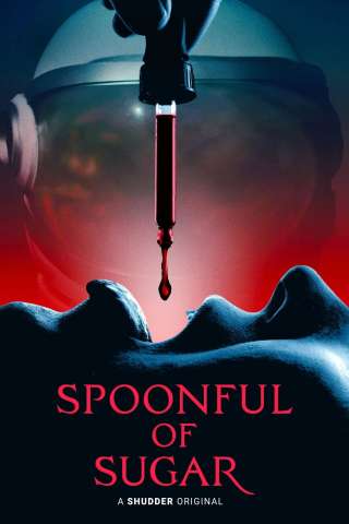 Spoonful of Sugar (2022) streaming