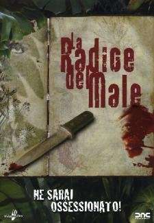 La radice del male (2006) streaming