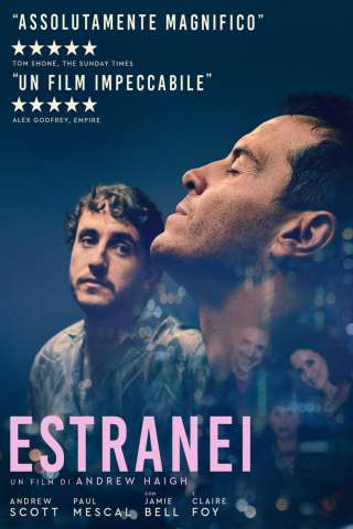 Estranei (2023) streaming