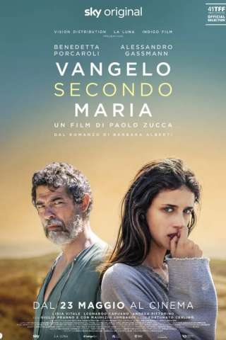 Vangelo secondo Maria (2023) streaming