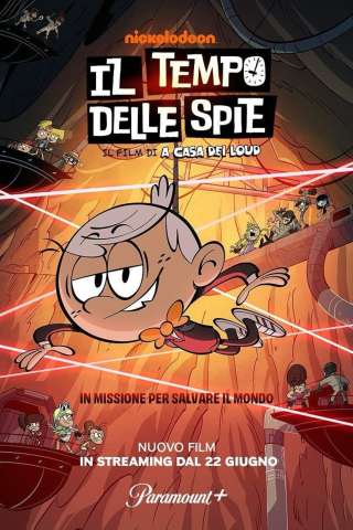 Il tempo delle spie: Il film di A casa dei Loud (2024) streaming