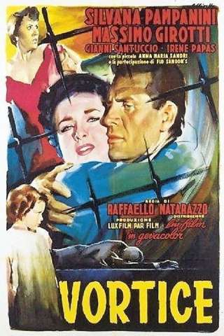 Vortice (1953) streaming