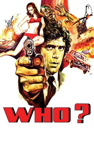 Who? L'uomo dai due volti (1974) streaming