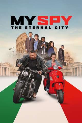 My Spy - La città eterna (2024) streaming