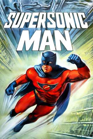 Supersonic Man (1979) streaming