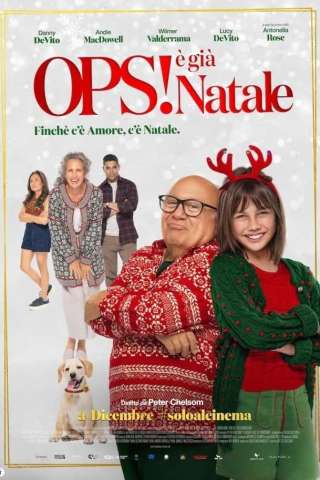 Ops! È già Natale (2024) streaming