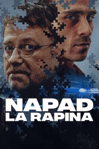 Napad - La rapina (2024) streaming