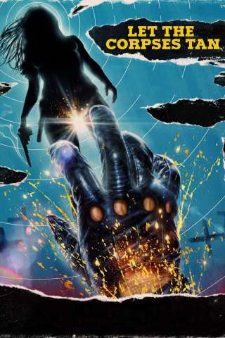 Let the Corpses Tan (2017) streaming