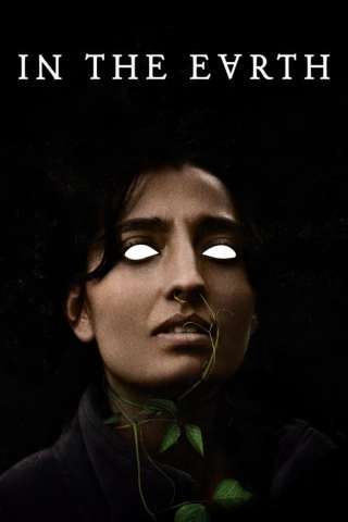 In the Earth (2021) streaming