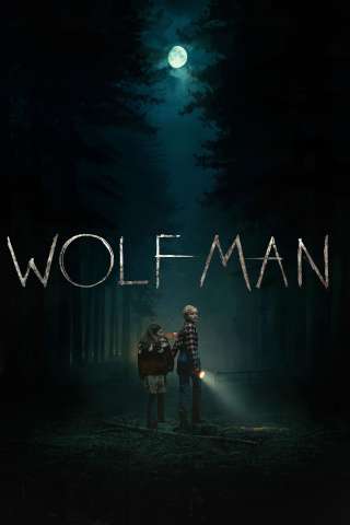 Wolf Man (2025) streaming
