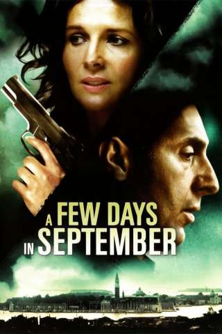 Alcuni giorni in settembre (2006) streaming