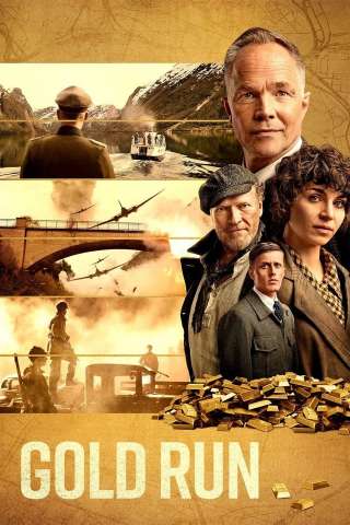 Gold Run (2022) streaming