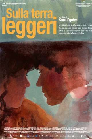 Sulla terra leggeri (2024) streaming