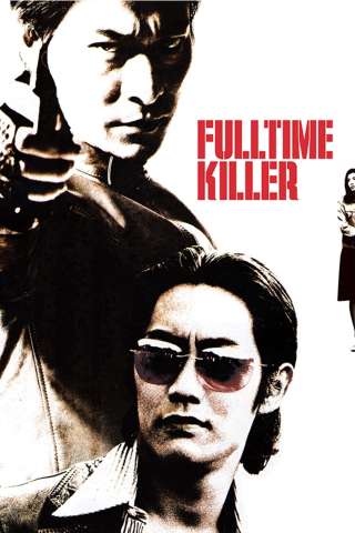 Fulltime Killer (2001) streaming