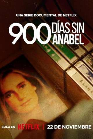 900 Giorni senza Anabel (2024 - In Lavorazione) streaming