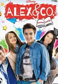 Alex & Co (2015 - 2017) streaming