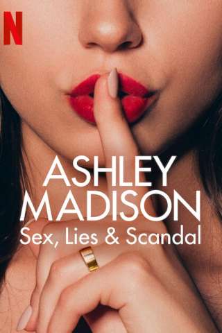 Ashley Madison - sesso, scandali e bugie (2024 - In Lavorazione) streaming