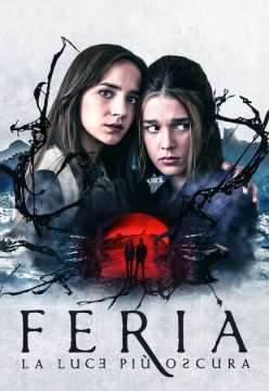 Feria – La luce più oscura (2022 - In Lavorazione) streaming