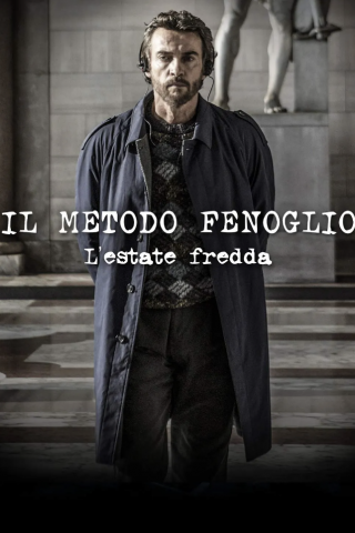 Il metodo Fenoglio – L’estate fredda (2023 - In Lavorazione) streaming