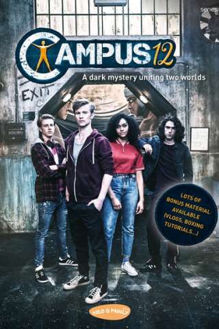 Il mistero di Campus 12 (2018 - Conclusa) streaming
