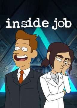 Inside Job (2021 - In Lavorazione) streaming