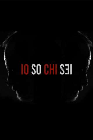 Io so chi sei (2017 - In Lavorazione) streaming
