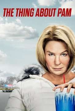 La cosa su Pam (2022) (2022 - In Lavorazione) streaming