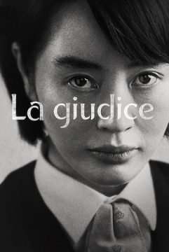 La giudice (2022 - In Lavorazione) streaming