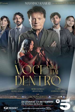 La voce che hai dentro (2023 - In Lavorazione) streaming