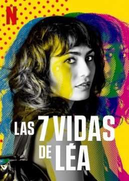 Le 7 vie di Lea (2022) (2022 - In Lavorazione) streaming