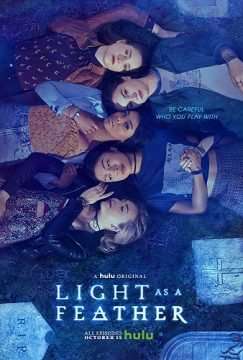 Light as a Feather (2018 - 2019) streaming