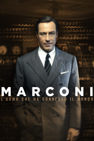 Marconi – L’uomo che ha connesso il mondo (2024 - In Lavorazione) streaming