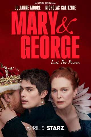Mary & George (2024 - In Lavorazione) streaming