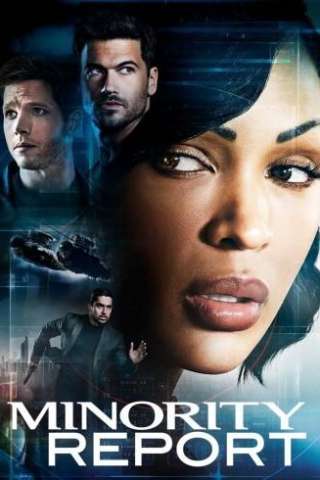 Minority Report (2015 - Conclusa) streaming