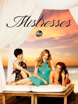 Mistresses (2013 - 2016) streaming
