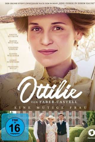 Ottilie Von Faber-Castell: Una Donna Coraggiosa (2021 - In Lavorazione) streaming