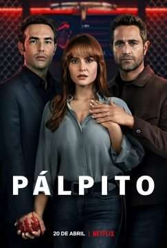 Pálpito (2022) (2022 - In Lavorazione) streaming