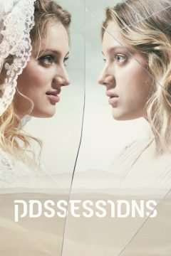 Possessions (2020 - In Lavorazione) streaming