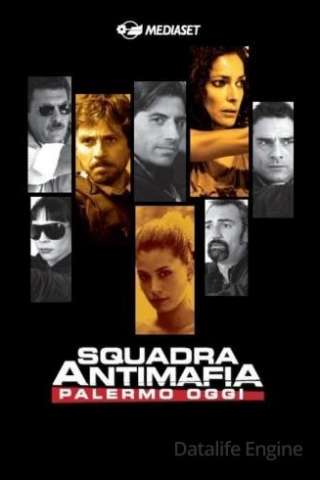 Squadra antimafia - Palermo oggi (2009 - Conclusa) streaming
